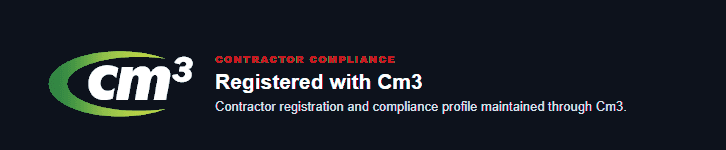 Registered with Cm3 - contractor compliance profile maintained through Cm3
